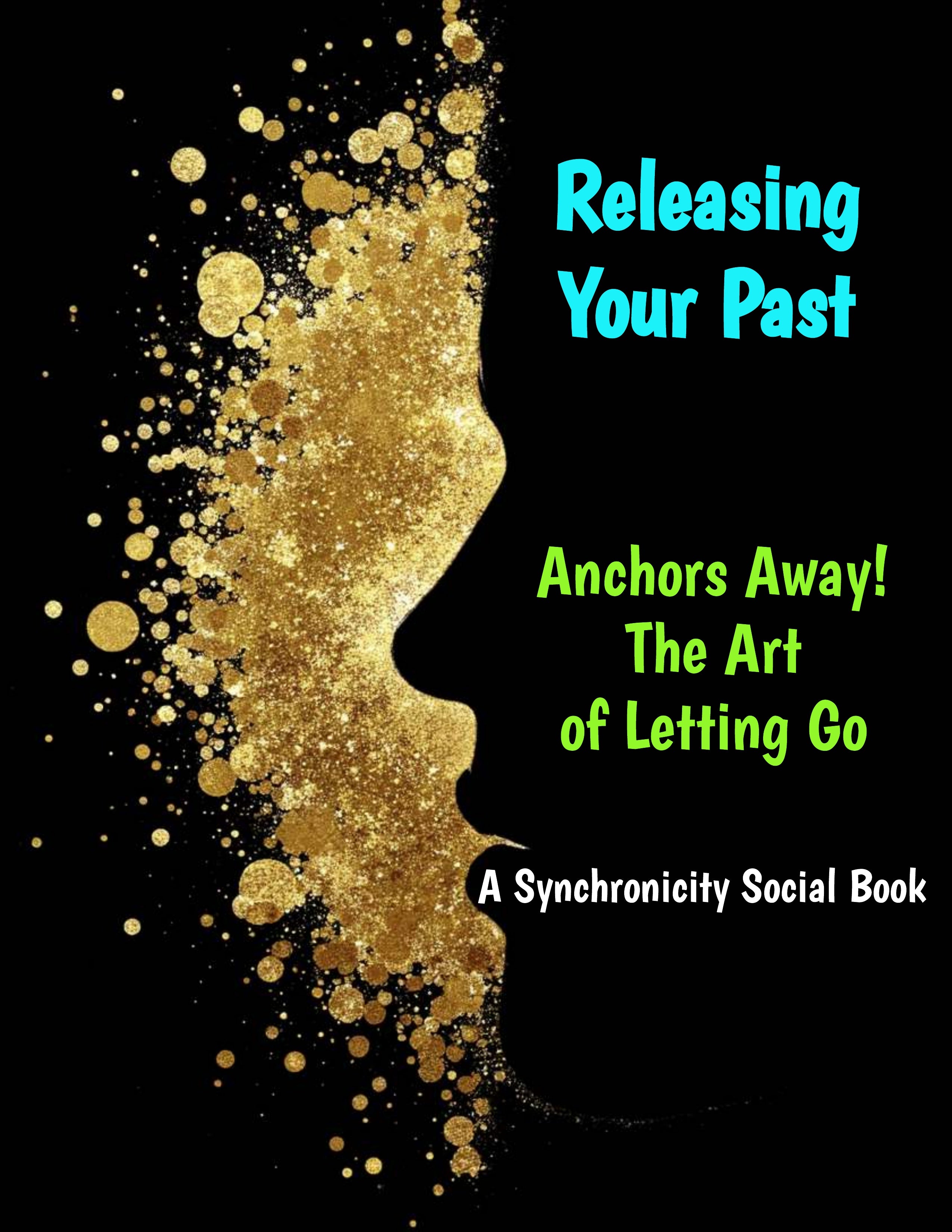 Releasing Your Past - Anchors Away_E Book